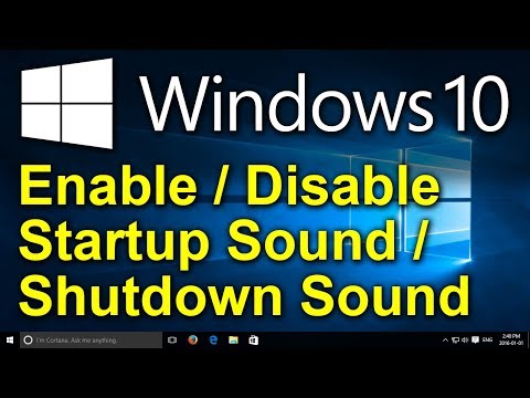 ✔️ Windows 10 - Enable Startup Sound and Shutdown Sound in Window 10