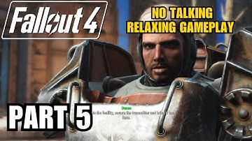 FALLOUT 4 Gameplay Walkthrough Part 5 ☢️ First Full Playthrough ☢️ No Commentary