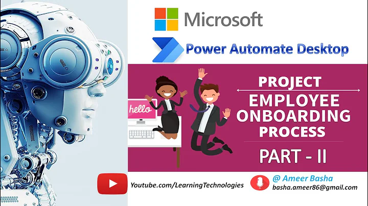 Power Automate Desktop ||  Project #1 - Employee Onboarding Process - Web Automation - Part 2