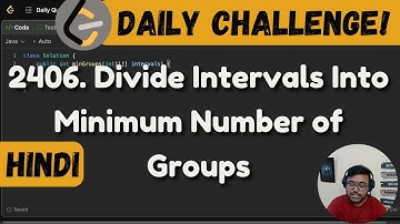 2406. Divide Intervals Into Minimum Number of Groups | Leetcode Daily Challenge | DSA | Java