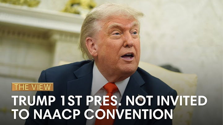 Trump 1st Pres. Not Invited To NAACP Convention | The View