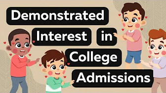 Demonstrated Interest in College Admissions: What You Must Know