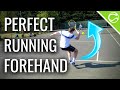 How To Hit a Perfect Running Forehand (Footwork | Tactics | Technique)