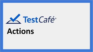 TestCafe | 2 | Actions - Part 1 | Step-by-Step for Beginners by Automation Step by Step 2,446 views 7 months ago 27 minutes