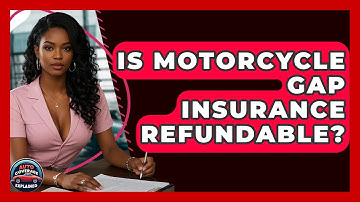 Is Motorcycle Gap Insurance Refundable? - Auto Coverage Explained