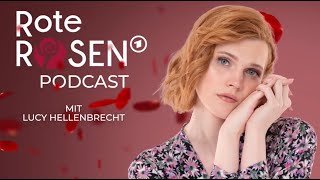 Rote Rosen Podcast I Lucy Hellenbrecht I Episode 2