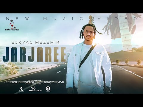 Eskyas - Mezemir -JARJAREE  - New Ethiopian Afaan Oromo Music video 2023 (Official Video)