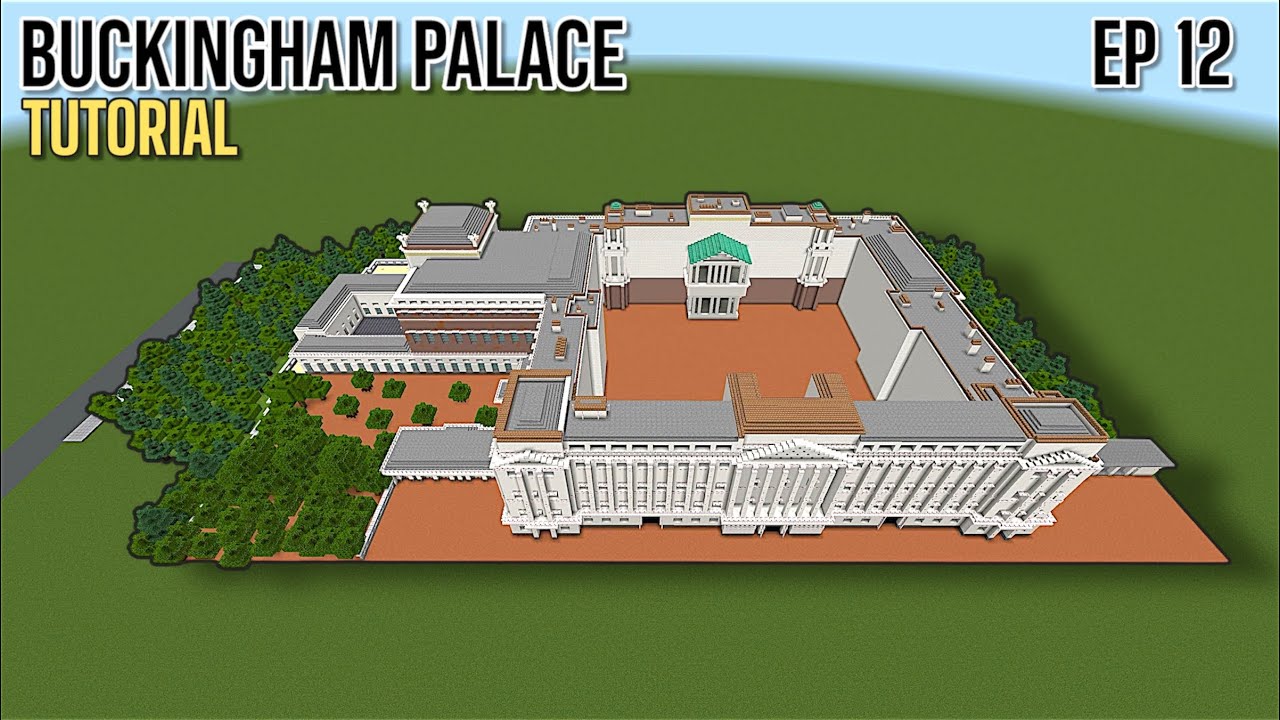 Minecraft Tutorial: How To Build Buckingham Palace |Ep 12| - YouTube
