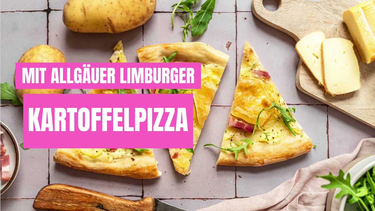 Kartoffelpizza mit Allgäuer Limburger und Rucola - YouTube