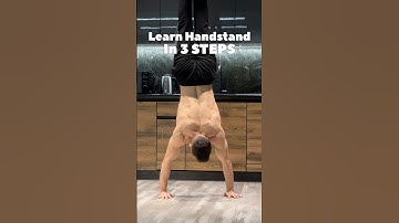 LEARN HANDSTAND in 3 STEPS #calisthenics