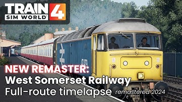 TSW4: NEW West Somerset Railway (Remastered 2024) Timelapse // Minehead - Bishops Ly. // Class  47