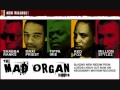 Mad Organ riddim mix by DJ Ras Sjamaan