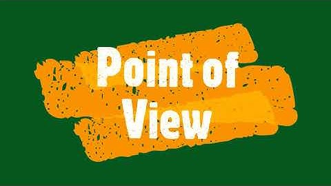 Unit 1 Lesson 11: Point of View