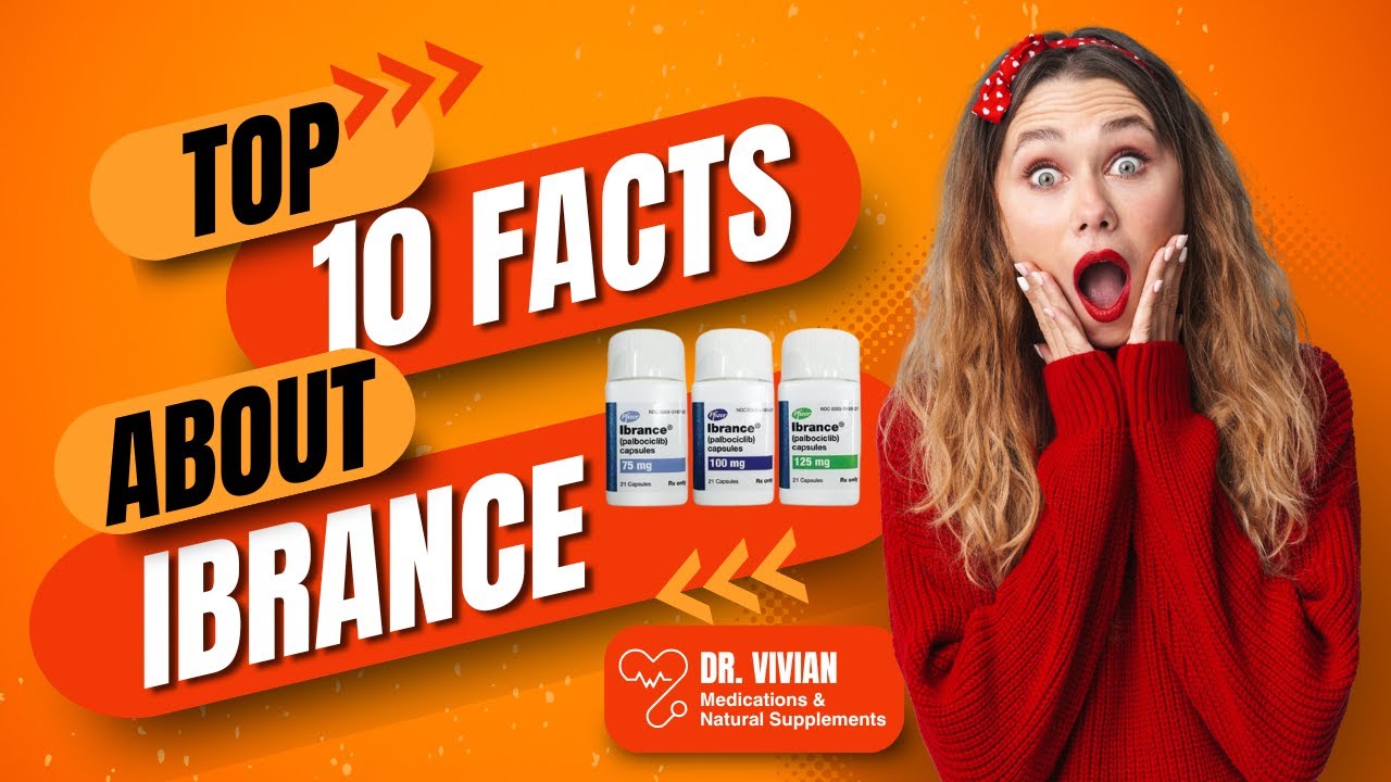 Ibrance - Is it effective for metastatic breast cancer?