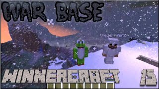 WAR!!!!!! |Winnercraft ep 15 @PPGaming1