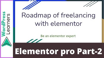 Elementor pro widgets part-2 Bangla tutorial | Roadmap of Freelancing Course | elementor pro Bangla