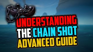 Sea of Thieves: Understanding the Chain Shot [Advanced Guide]