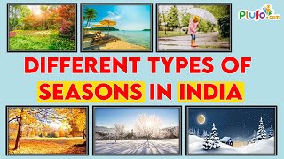 Different Types of Seasons in India – Autumn , Spring, Summer, Monsoon, Winter and Pre-winter