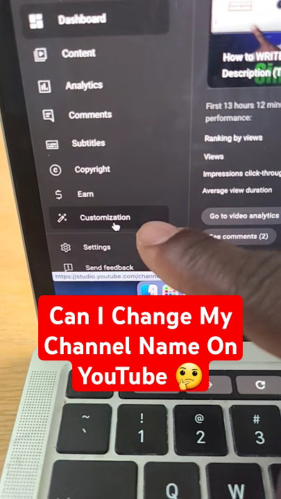 Can I Change My Channel Name On YouTube