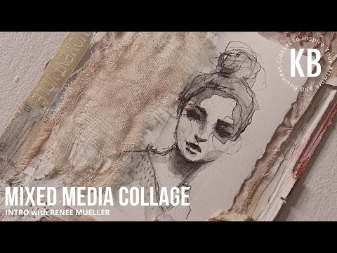 A FREE Mixed Media Collage Lesson with Renee Mueller  Part 1