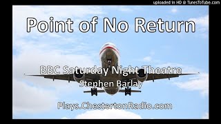 Point of No Return  BBC Saturday Night Theatre  Stephen Barlay