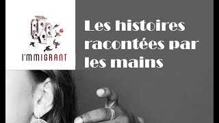 Exposition Les histoires racontées par les mains