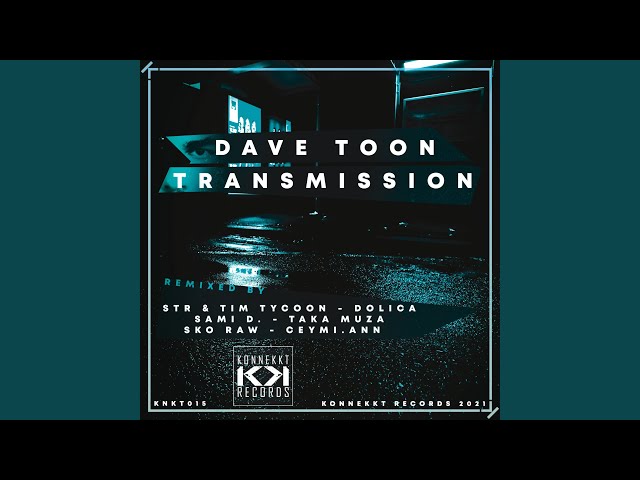 Transmission (STR & Tim Tycoon Remix)