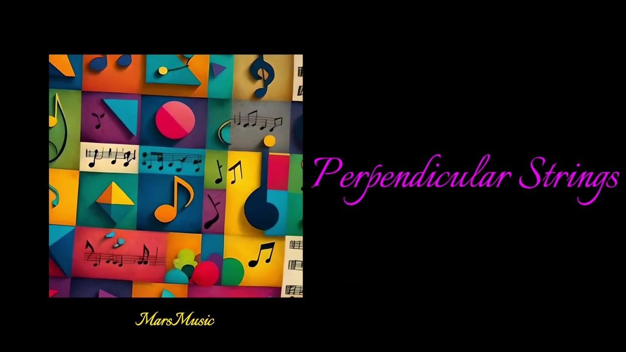 Perpendicular Strings Groovy Algorithm Original YouTube