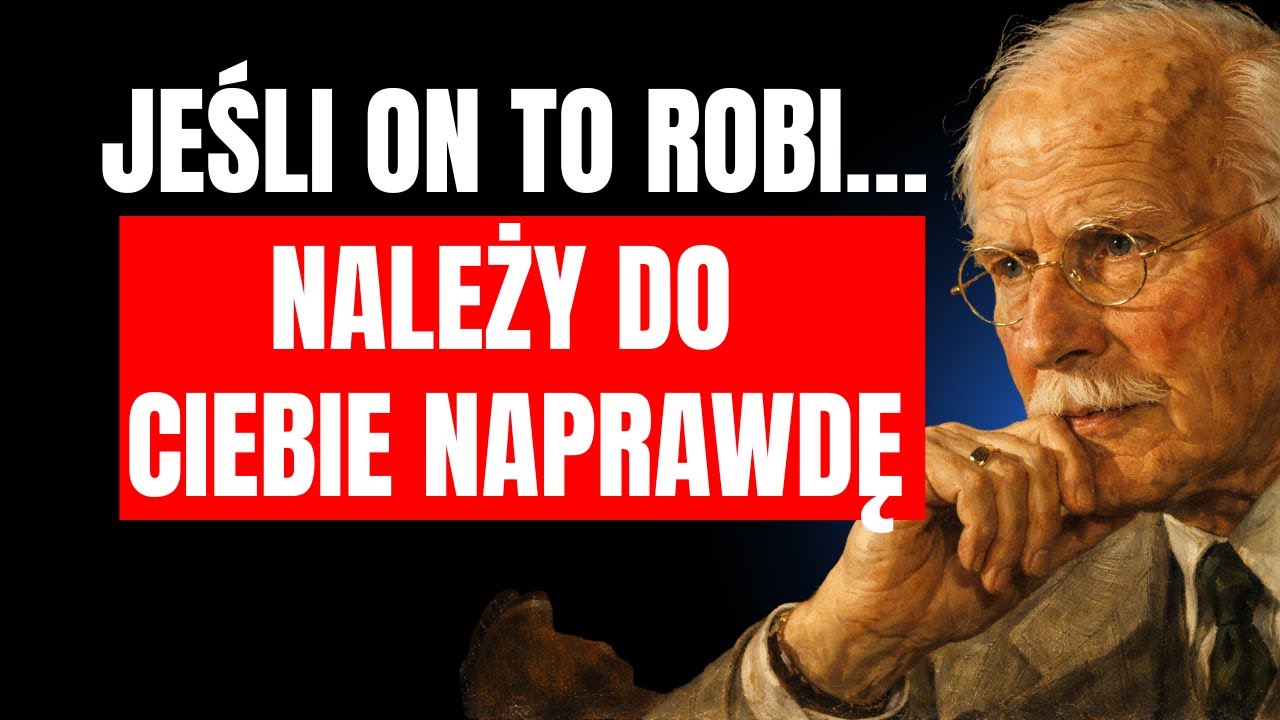 Kiedy ON TRACI KONTROLĘ… To Znak, że NAPRAWDĘ SIĘ ZAKOCHAŁ | Carl Jung