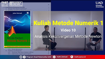 Video 10 Kuliah Metode Numerik 1 | Analisis Kekonvergenan Metode Newton