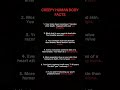 7 Creepy Body Facts That Will Keep You Up At Night 😱 shorts