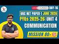 UGC NET Paper 1 Live Class | UGC NET Paper 1 Unit 4 Communication PYQ |UGC NET June 2026 Preparation