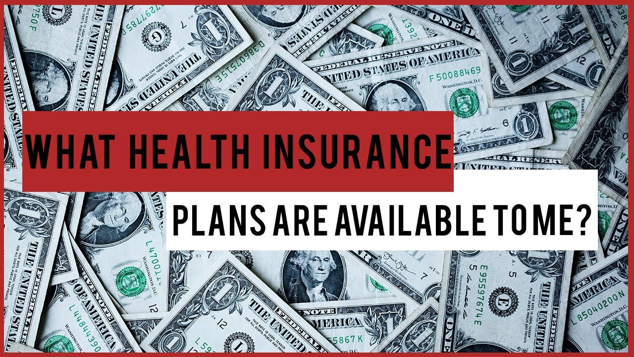 where-can-i-see-what-health-insurance-plans-are-available-to-me-will-i