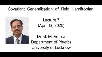 Classical Electrodynamics (Lecture7)  by Prof. MM Verma
