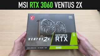 Unboxing MSI RTX 3060 VENTUS 2X 12GB