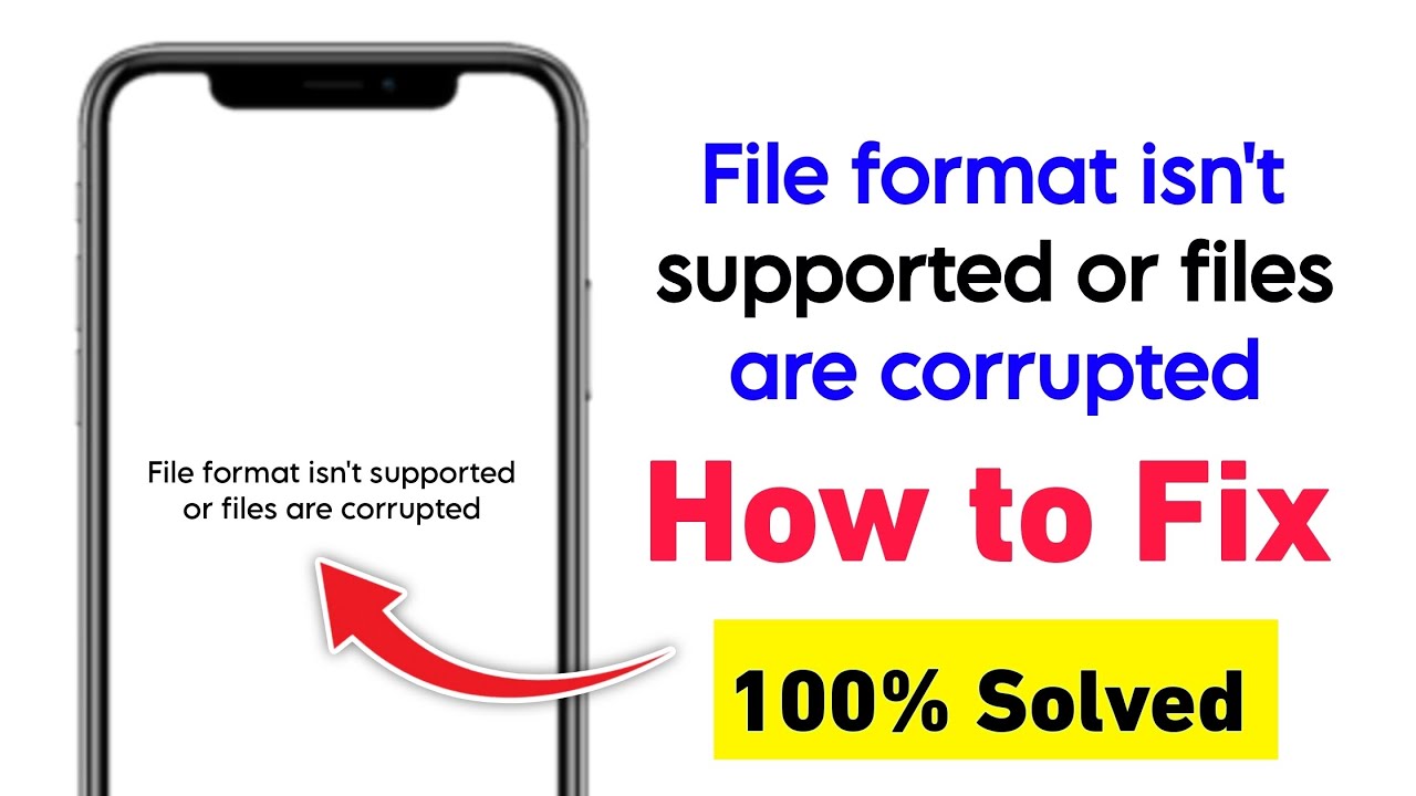 file format isn't supported or files are corrupted gallery problem ...