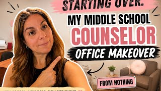 Starting Over: My Middle School Counselor Office Makeover ✨ | Counselor Life
