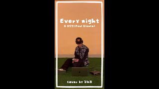 [COVER] 폴 블랑코 (Paul blanco) - Every Night