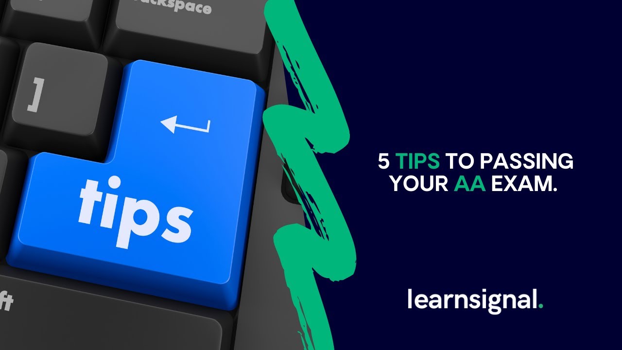 5 Study Tips to Passing Your AA Exam | Learnsignal - YouTube