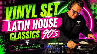 VINYL SET - LATIN HOUSE CLASSICS 90’s - Dj Francisco Freites