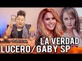 GABY SPANIC Y LUCERO LA VERDAD SOBRE EL ESCANDALO