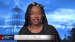 #WashWeekPBS: Americans await deal in Congress for more COVID-19 economic stimulus