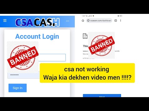 csaearn csaCash not working | loGin reason issue | why not opening csaCash | Csa stopped working