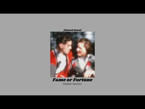 Fame or Fortune