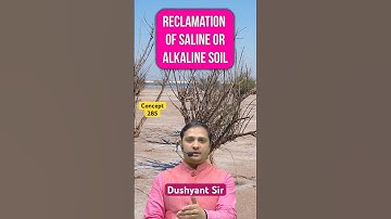 Concept-285 | Reclamation of Saline Soils | Irrigation Engineering By Dushyant Sir #sasuti