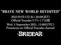 BRIDEAR - BRAVE NEW WORLD REVISITED [teaser]