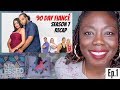 90 Day Fiancé | Season 7 Ep1 | RECAP