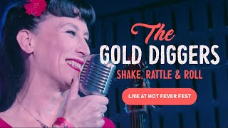 The Gold Diggers - Shake, Rattle and Roll - Live at Hot Fever Fest 2023