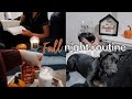 fall night routine 2020 | cozy and relaxing🍂