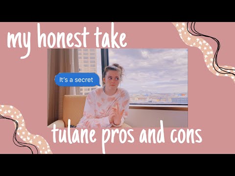 what NO ONE will tell you about tulane 2021 // honest pros and cons